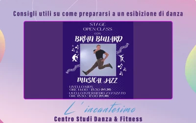 Consigli utili su come prepararsi a un esibizione di danza
