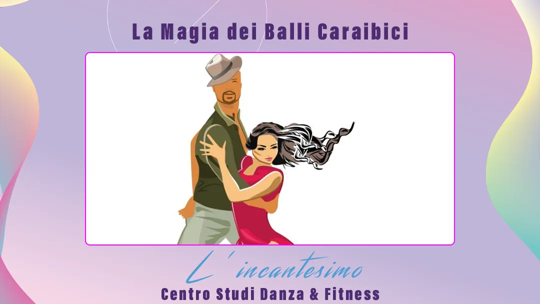 La Magia dei Balli Caraibici: Approfondisci i balli caraibici, esplorando la loro storia e il loro significato culturale